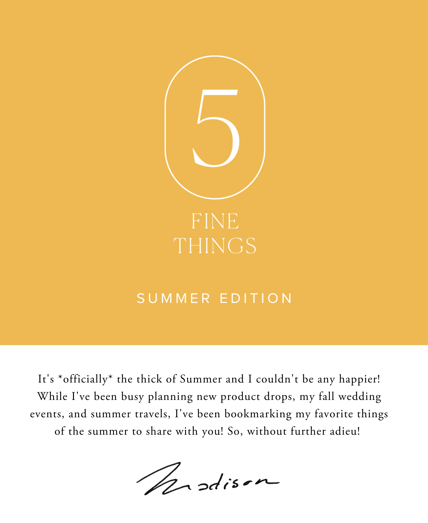 Five Fine Things - Summer Edition