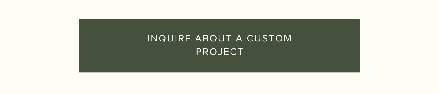 Custom Project Inquiry