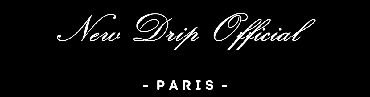 New Drip Official Paris Luxury Clothing Line