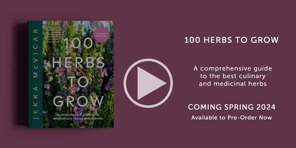 Jekka's 100 Herbs to Grow