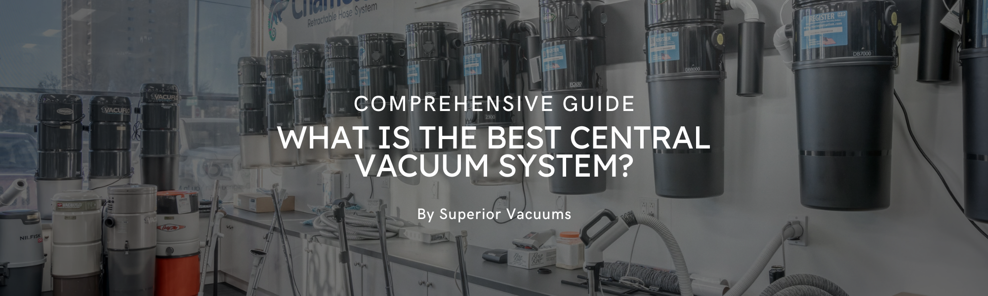 Best Central Vacuum System guide