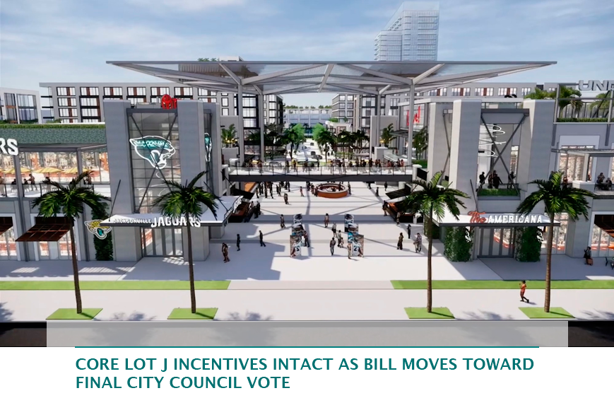 Core Lot J incentives intact as bill moves toward final City Council vote