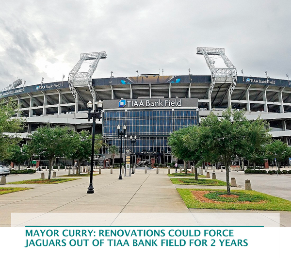 Mayor Curry: Renovations could force Jaguars out of TIAA Bank Field for 2 years