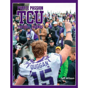 Purple Passion: TCU Football Legends - Davis Street Mercantile