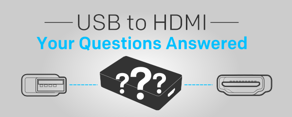 Connecting USB to HDMI
