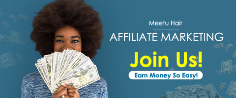 Meetu Hair Affiliate Program