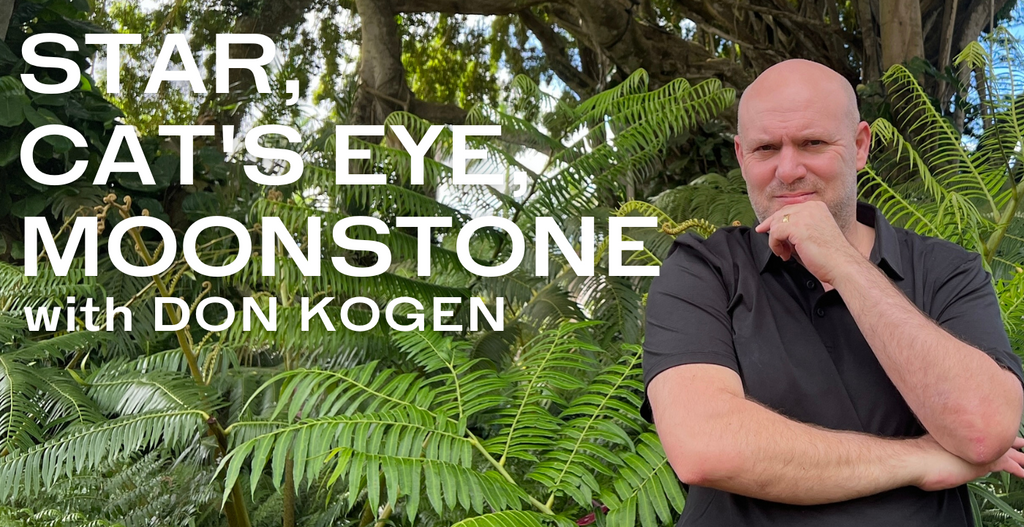 Journey to the stone podcast with Don Kogen about Star, Cat's eye and moonstone
