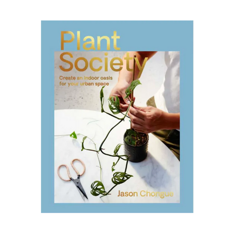 Plant Society by Jason Chongue, Indoor Plant Book