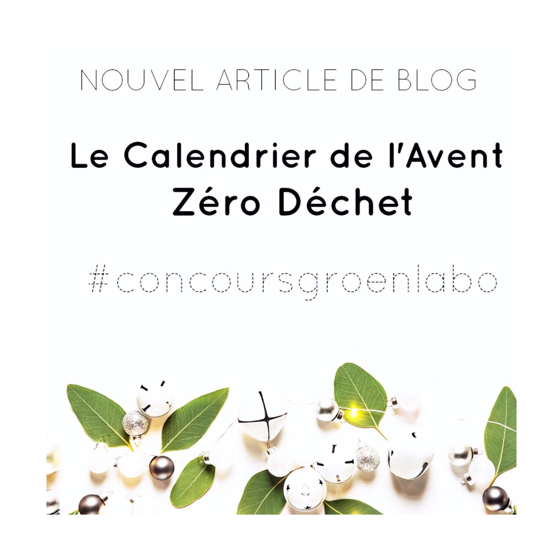 Le Calendrier De L Avent Zero Dechet Groen Labo