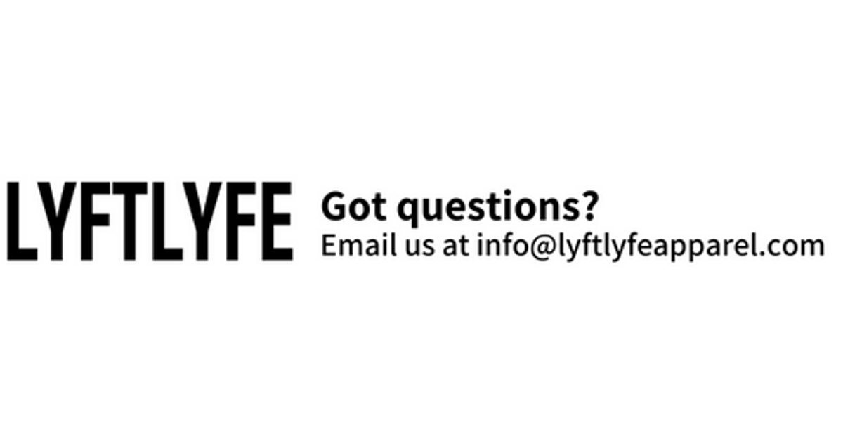 LYFTLYFE APPAREL