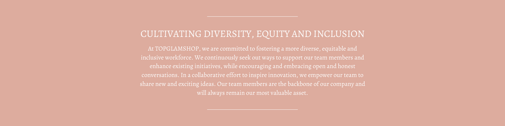 Top Glam Shop Diversity Equity Inclusion