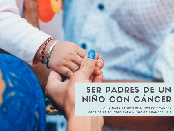 Ser padres de un niño con cáncer