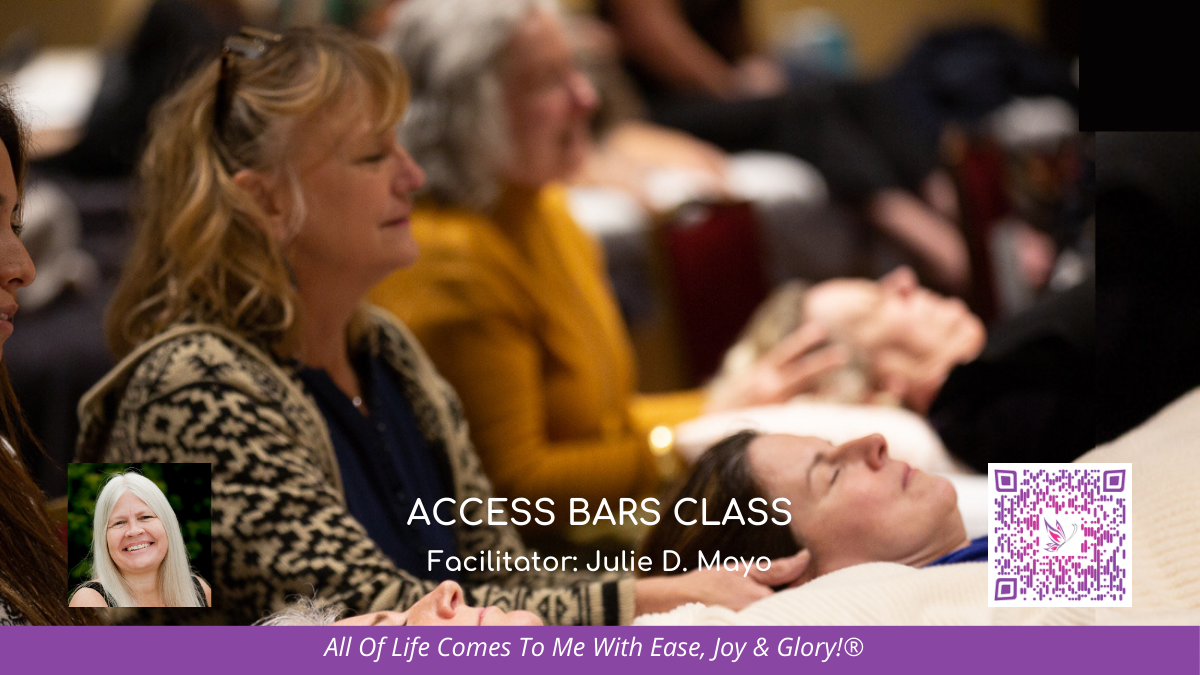 Access Bars Class with Julie D. Mayo | Access Bars Practitioner Training & Certification | Access Possibilities | Las Vegas, Nevada