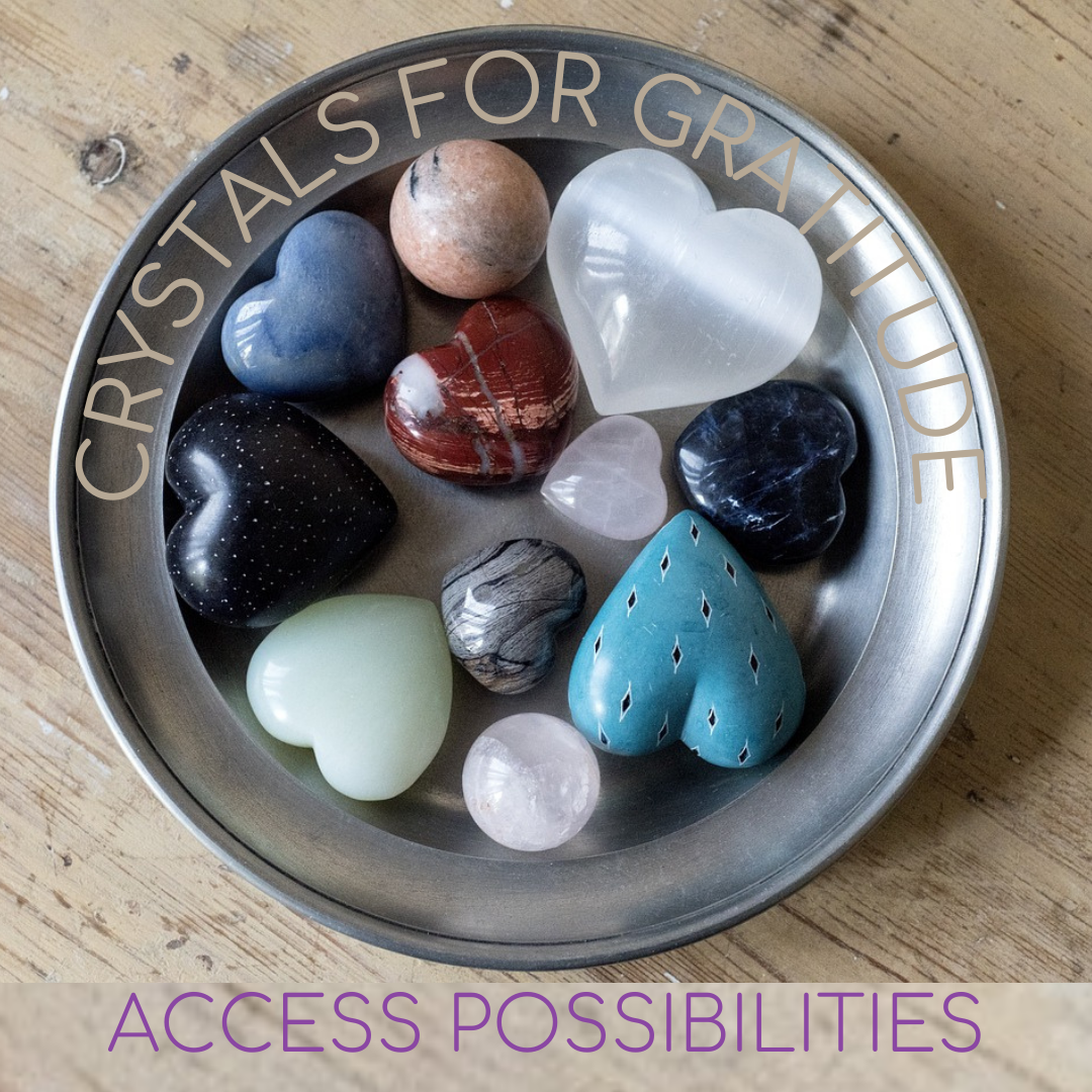 Crystals For Gratitude | Meetup Event | Access Possibilities