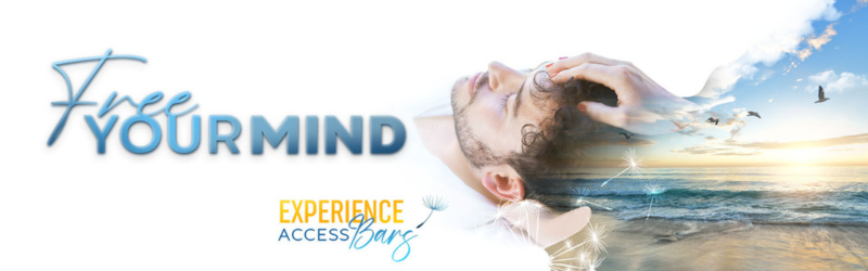 Mental Health Awareness | Free Your Mind - Experience Access Bars | Access Possibilities