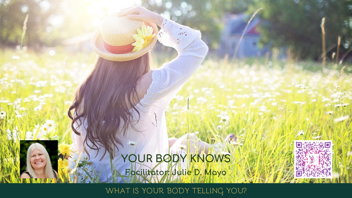 Your Body Knows: A Body Whispering Intro with Julie D. Mayo | A Body Whispering Class | Access Possibilities | Las Vegas, Nevada