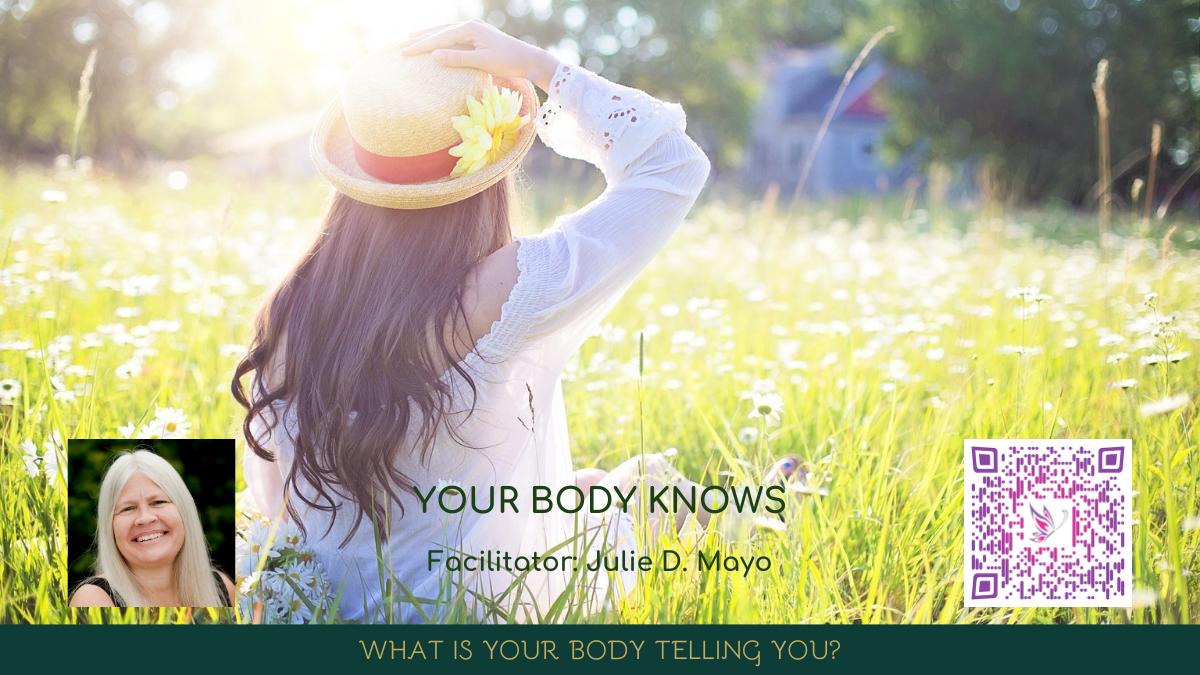 Your Body Knows: A Body Whispering Intro with Julie D. Mayo | A Body Whispering Class | Access Possibilities | Las Vegas, Nevada