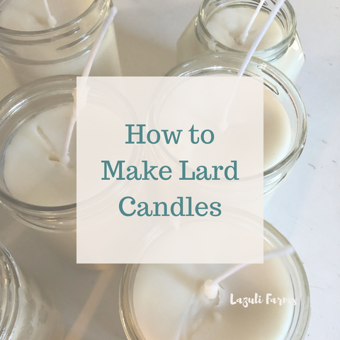 Homemade Lard and Beeswax Candles