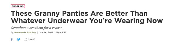 These Granny Panties Are Better Than Whatever Underwear You’re Wearing Now