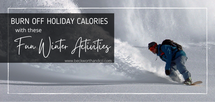 Burn Off Holiday Calories with these Fun Winter Activities