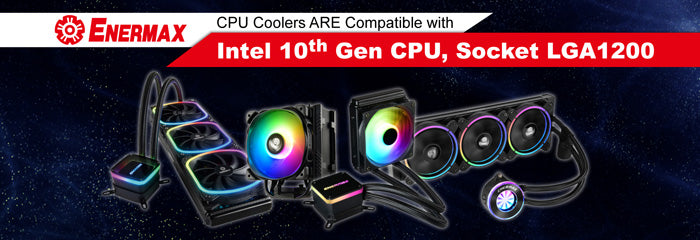 ENERMAX CPU Coolers are Future Proof & Intel socket LGA1200 Compatible