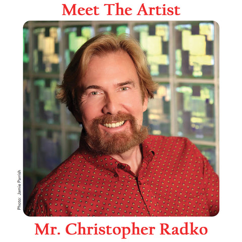 Meet The Artist Mr. Christopher Radko Heartfully Yours