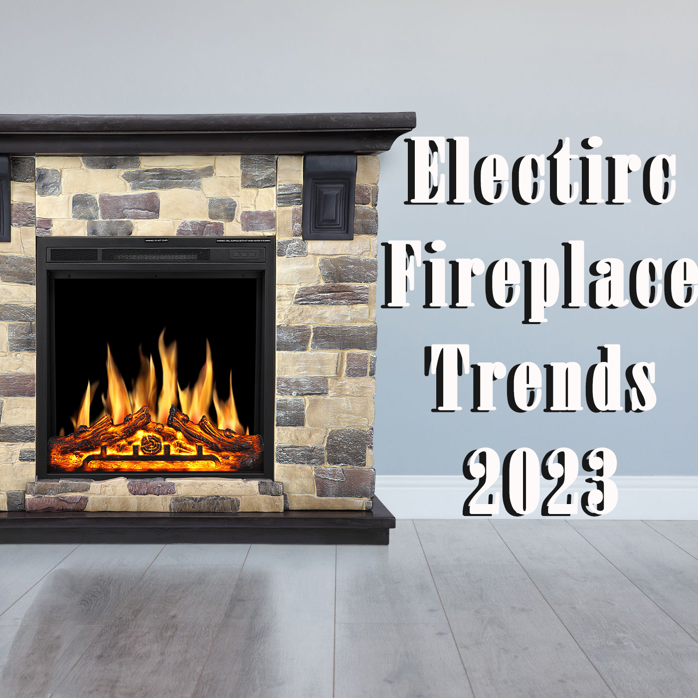 Electric Fireplace Trends 1400x1400 Crop Center ?v=1672372253