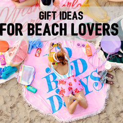 Gift Ideas for People that Love the Beach with Bando No Bad Days Towel