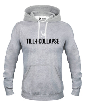 till i collapse hoodie