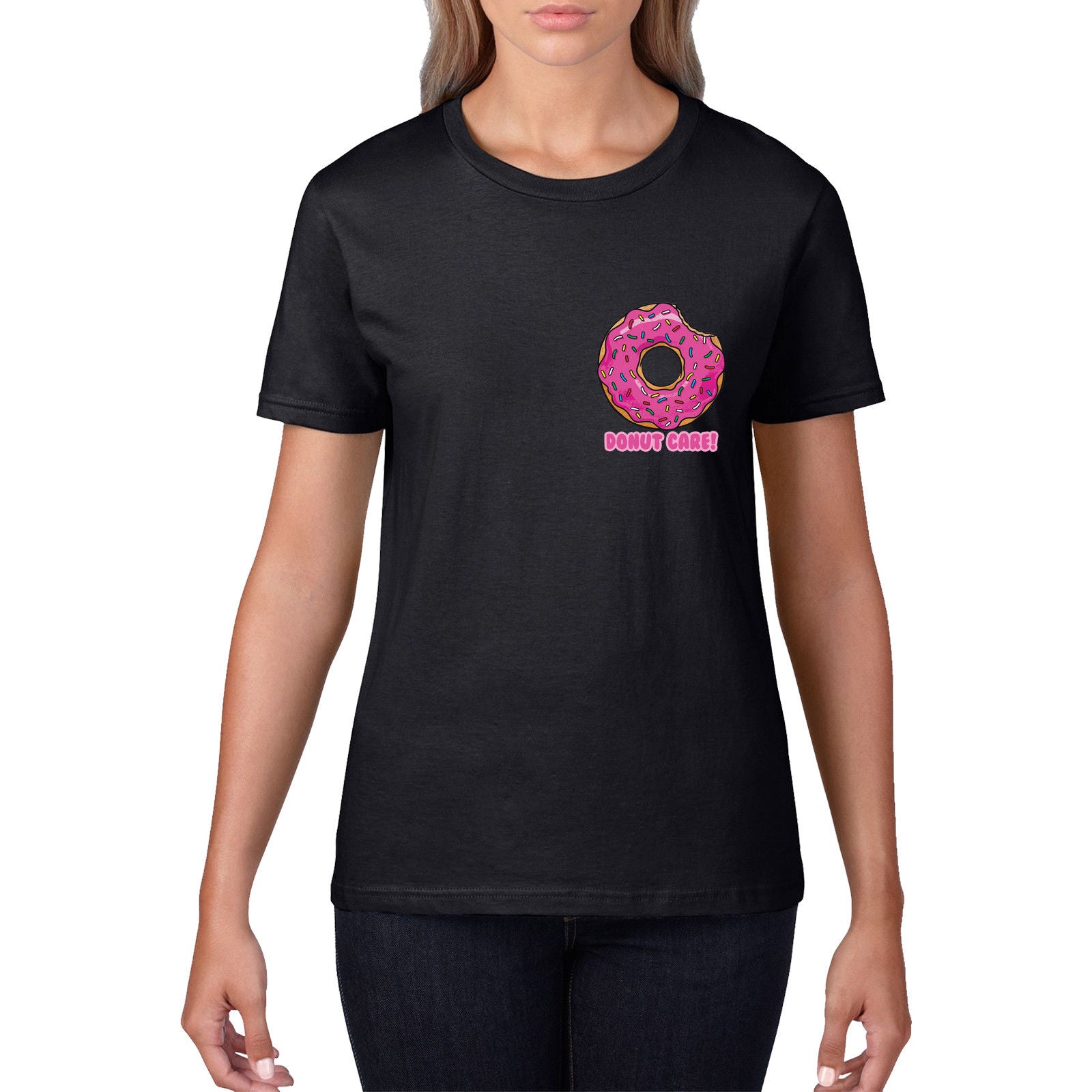 Harmoni for ikke at nævne Styring Donut Care Funny Girls T Shirt Doughnut Lover Rude Geek T-Shirts Womens Top  858 - The Clothing Shed