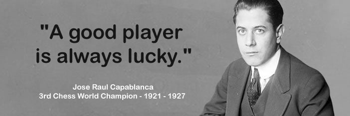 Jose Raul Capablanca quote: Alekhine evidently possesses the most  remarkable chess memory that has