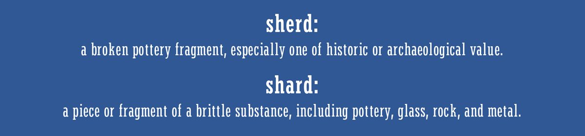 term sherd or shard