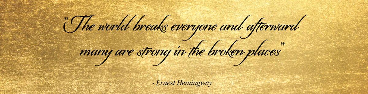 quote about brokenness and strength