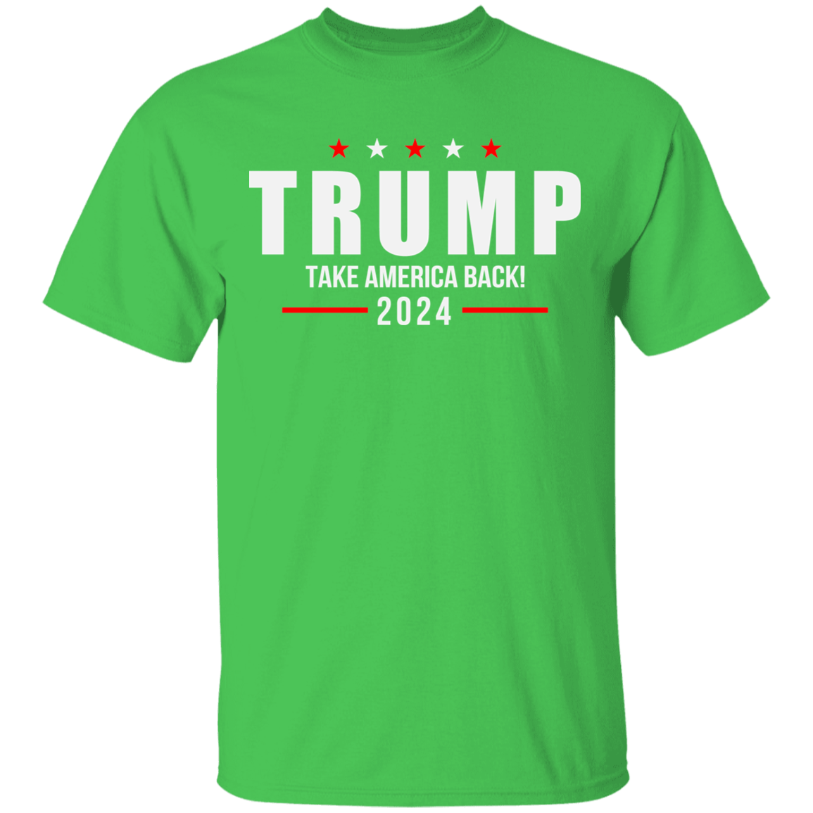 Trump 2024 Take America Back Campaign T-Shirt – Patriot Powered Products