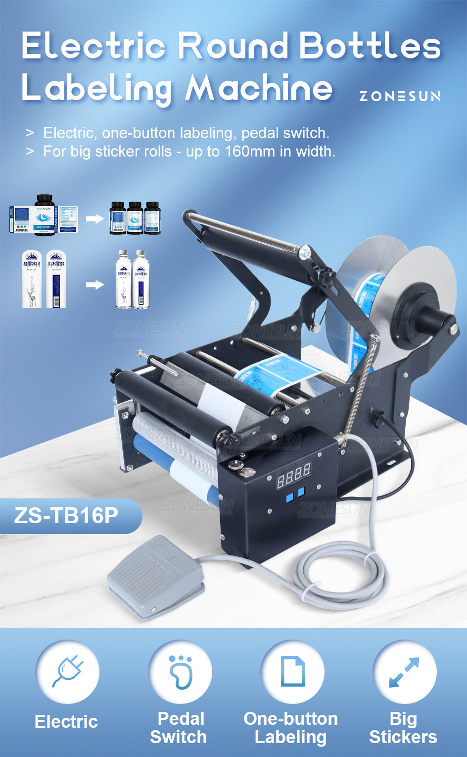 ZONESUN ZS-TB16P Semi Automatic Electric Round Bottle Labeling Machine