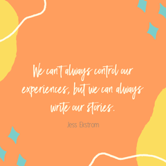 Quote from Jess Ekstrom's Chasing the Bright Side