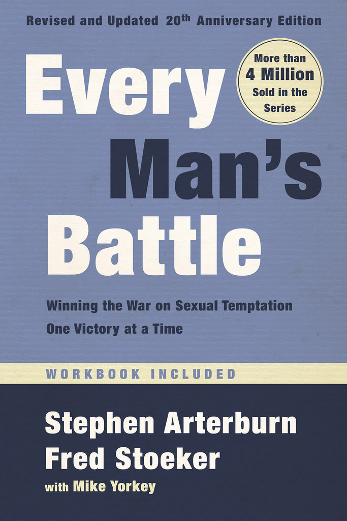 is every mans battle written by christian authors