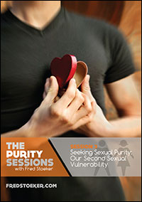 200px x 284px - The Purity Sessions - Session 4: Sexual Purity & Family Destiny â€“ Fred  Stoeker