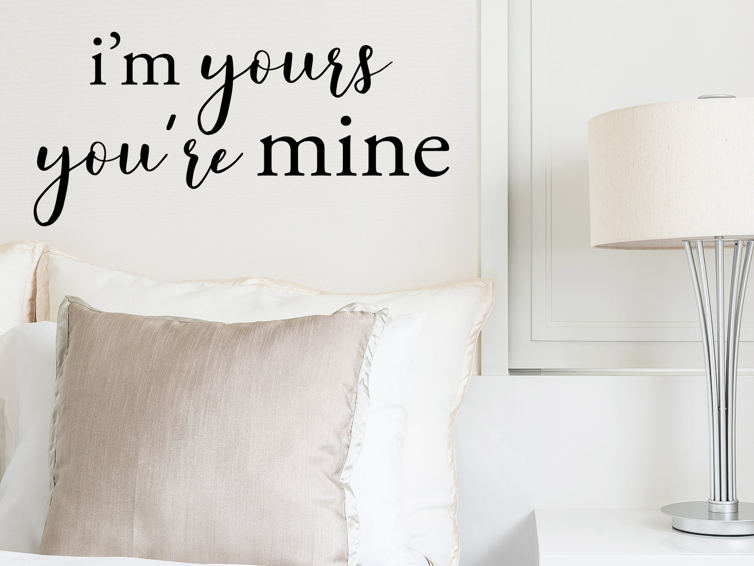 I M Yours You Re Mine