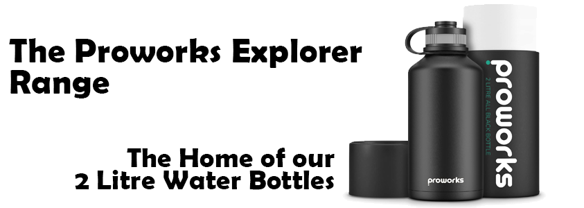 Proworks 2 Litre Water Bottle Explorer Range Banner