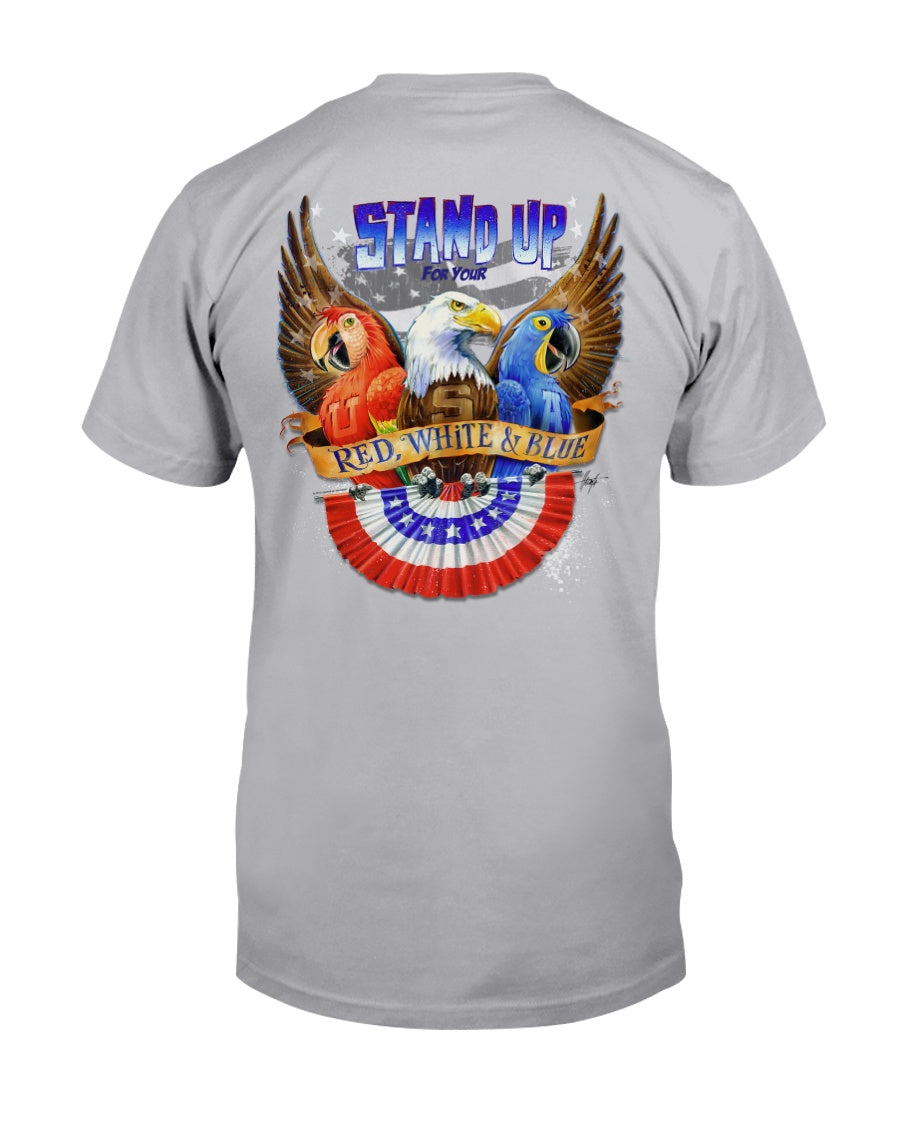 Stand Up for your Red White & Blue Cotton T-shirt w/Logo