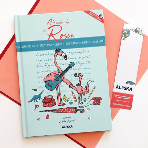 a la recherche de rosie, amelie legault, éditions alaska, cherche et trouve, livre jeunesse, littérature jeunesse 