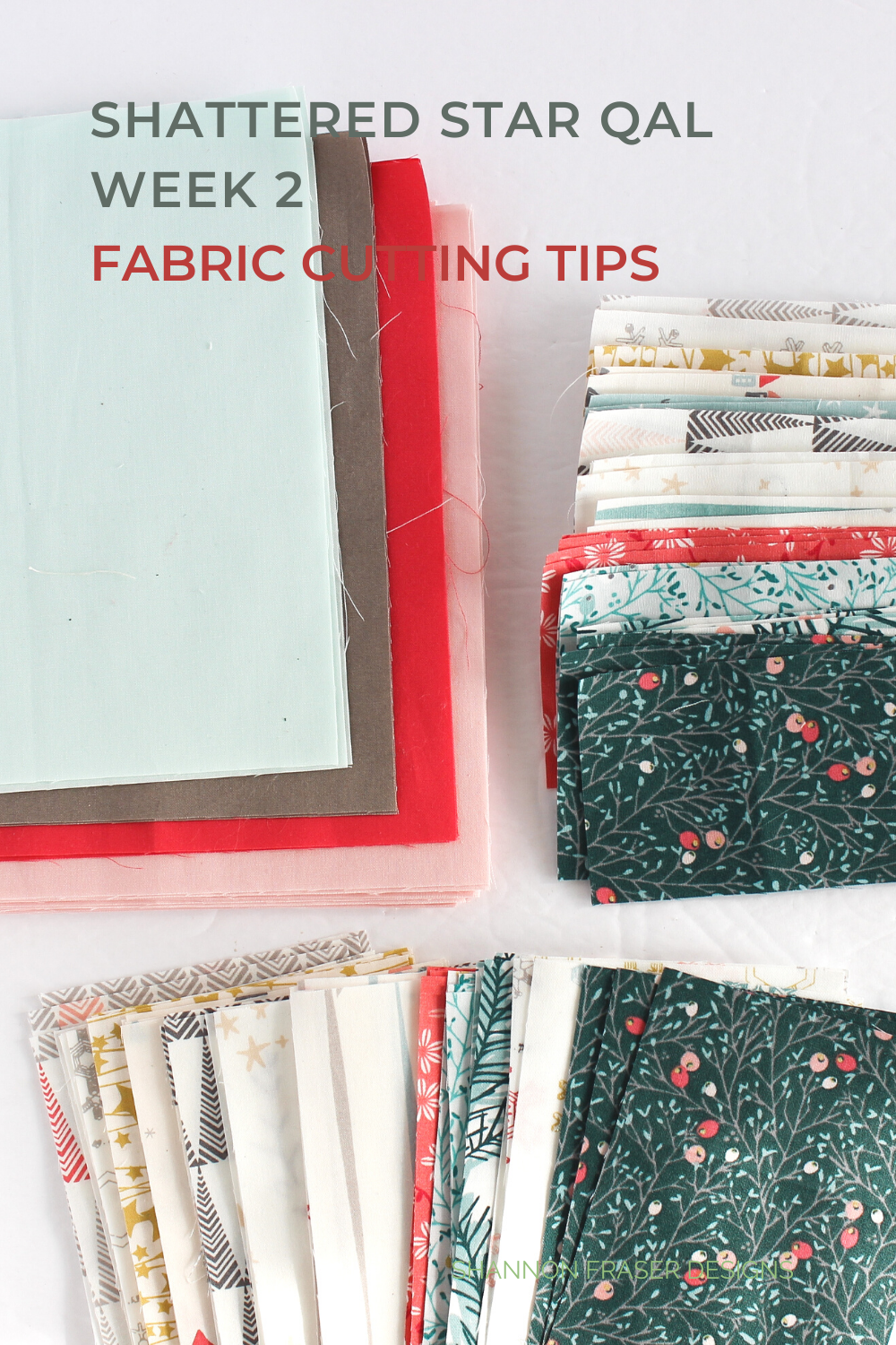 Quilt fabric cutting tips | Shattered Star Quilt Along Week 2 - Part 2: How to cut your fabric | Shannon Fraser Designs #quiltingtips