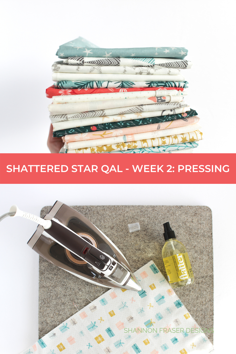 Shattered Star Quilt Along Week 2 Part 1: How to press your fabric | Shannon Fraser Designs #pressing
