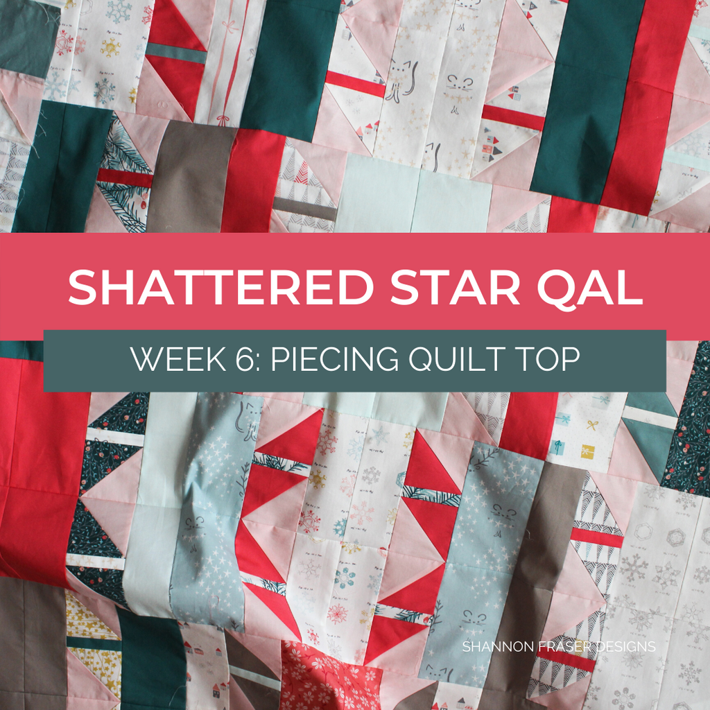 Shattered Star pieced quilt top - the holiday version | Shattered Star Quilt Along Week 6: How to piece your quilt top | Shannon Fraser Designs #quilting