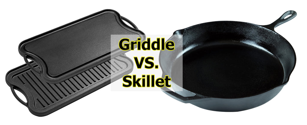 Skillets & Griddles