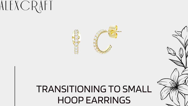 Transitioning to Small Hoop Earrings
