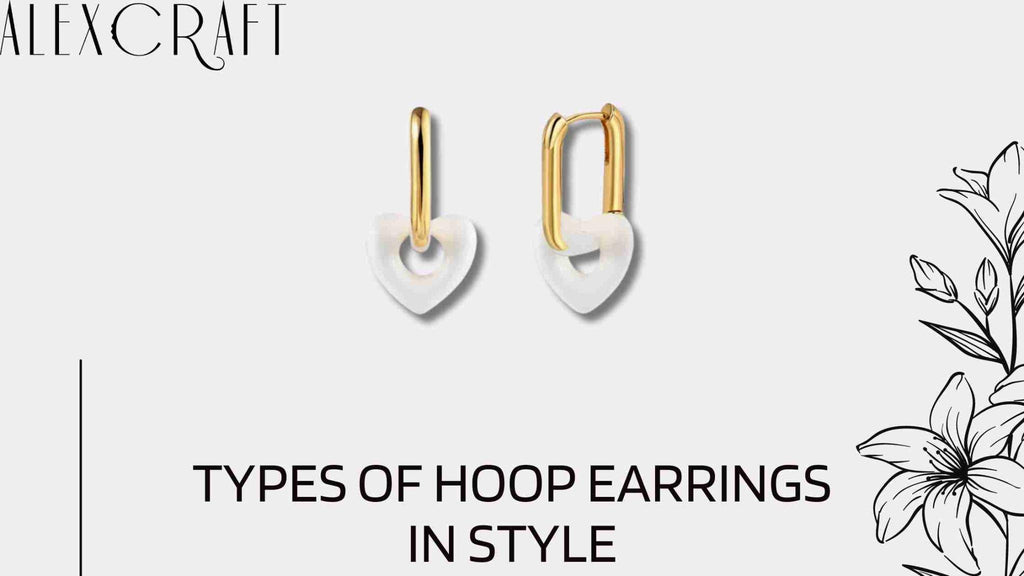 Types of Hoop Earrings in Style