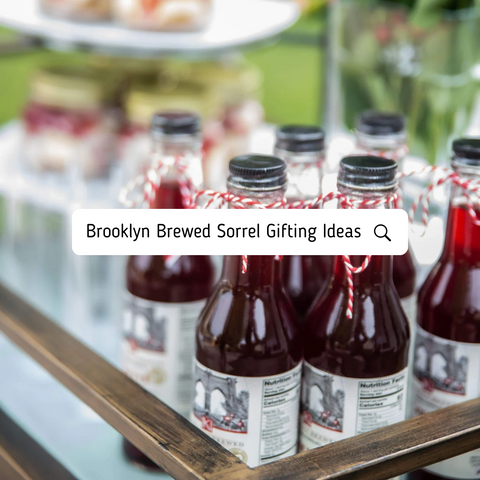 Brooklyn Brewed Sorrel Seasonal gift ideas Fall-themed gift sets  Gift basket inspiration Handcrafted gift ideas Cultural traditions non-alcoholic mocktail
