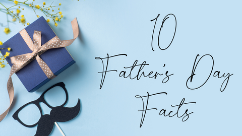 10 Father's Day Facts Blog Post Image